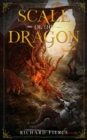 Image for Scale of the Dragon: Marked by the Dragon Book 1