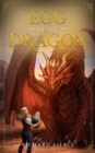 Image for Egg of the Dragon: Marked by the Dragon Book 2