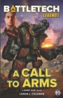 Image for BattleTech Legends : A Call to Arms
