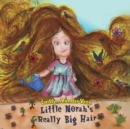 Image for Little Norah&#39;s Really Big Hair