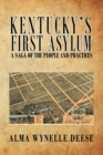 Image for Kentucky&#39;s of First Asylum