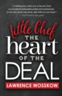 Image for Little Chef The Heart of The Deal