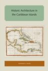 Image for Historic Architecture in the Caribbean Islands