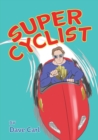 Image for Super Cyclist