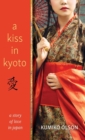 Image for A Kiss In Kyoto