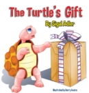 Image for The Turtle&#39;s Gift