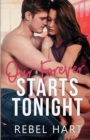 Image for Our Forever Starts Tonight : A Standalone High School Romance