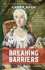 Image for Breaking Barriers : A Novel Based on the Life of Laura Bassi