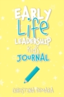 Image for Early Life Leadership Kids Journal