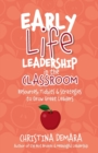 Image for Early Life Leadership in the Classroom