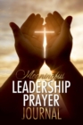 Image for Meaningful Leadership Pray Journal