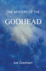 Image for The Mystery of the Godhead