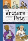 Image for Writers and Their Pets : True Stories of Famous Artists and Their Animal Friends