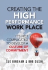 Image for Creating the High Performance Work Place