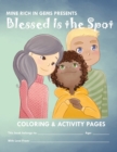 Image for Blessed Is the Spot Coloring &amp; Activity Book