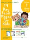 Image for 19 Day Feast Pages for Kids - Volume 1 / Book 4 : Introduction to the Baha&#39;i Months and Holy Days (Months 13 - 16)