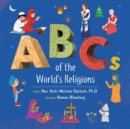 Image for ABCs of the World&#39;s Religions