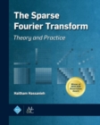 Image for The Sparse Fourier Transform