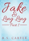 Image for Jake and Ling Ling Part 1