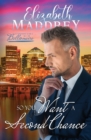 Image for So You Want a Second Chance : A Christian second chance over fifty romance