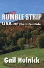 Image for Rumble Strip USA Off the Interstate