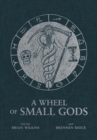 Image for A Wheel of Small Gods