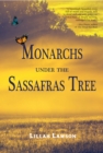 Image for Monarchs Under the Sassafras Tree