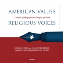 Image for American values, religious voices, 2021  : letters of hope by people of faith
