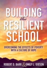 Image for Building the Resilient School