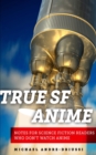 Image for True SF Anime