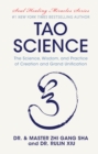 Image for Tao Science : The Science, Wisdom, and Practice of Creation and Grand Unification