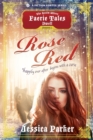 Image for Rose Red, Season One (A The Realm Where Faerie Tales Dwell Series)