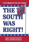 Image for The South Was Right!