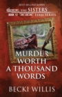 Image for Murder Worth a Thousand Words (The Sisters, Texas Mystery Series Book 12)