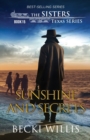 Image for Sunshine and Secrets (The Sisters, Texas Mystery Series, Book 15)