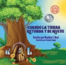 Image for Cuando La Tierra Retumba y Se Mueve (Spanish Edition) : Un libro de seguridad de terremotos