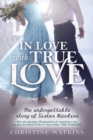 Image for In Love with True Love : The Unforgettable Story of Sister Nicolina