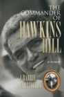 Image for The Commander of Hawkins Hill