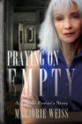 Image for Praying on Empty
