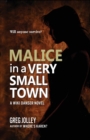Image for Malice in a Very Small Town