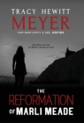 Image for The Reformation of Marli Meade