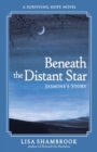Image for Beneath the Distant Star