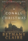 Image for A Conall Christmas - A Novella : A Scottish, Time Travel Romance