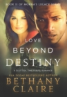 Image for Love Beyond Destiny : A Scottish, Time Travel Romance