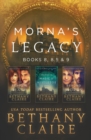 Image for Morna&#39;s Legacy : Books 8, 8.5 &amp; 9: Scottish, Time Travel Romances