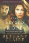Image for Love Beyond Hope (Large Print Edition) : A Scottish, Time Travel Romance
