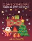 Image for 12 Days of Christmas : Coloring and Activity Book for Kids