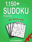 Image for 1,150+ Sudoku Puzzles : Easy, Medium, Hard
