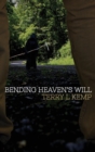 Image for Bending Heaven&#39;s Will