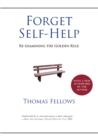 Image for Forget Self-Help